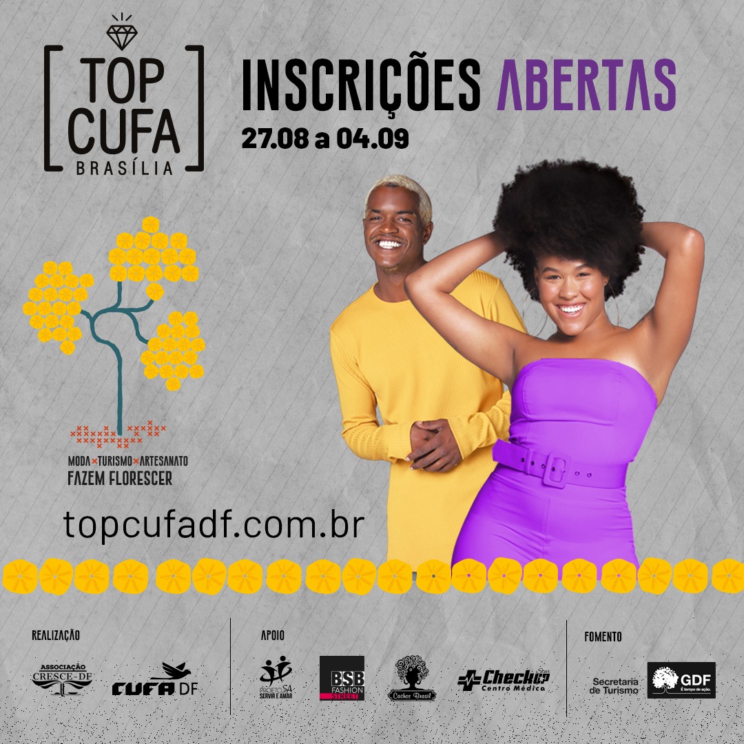 Estão abertas as inscrições para o concurso de beleza Top Cufa DF 2021!